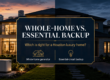 Whole Home vs Essential Backup